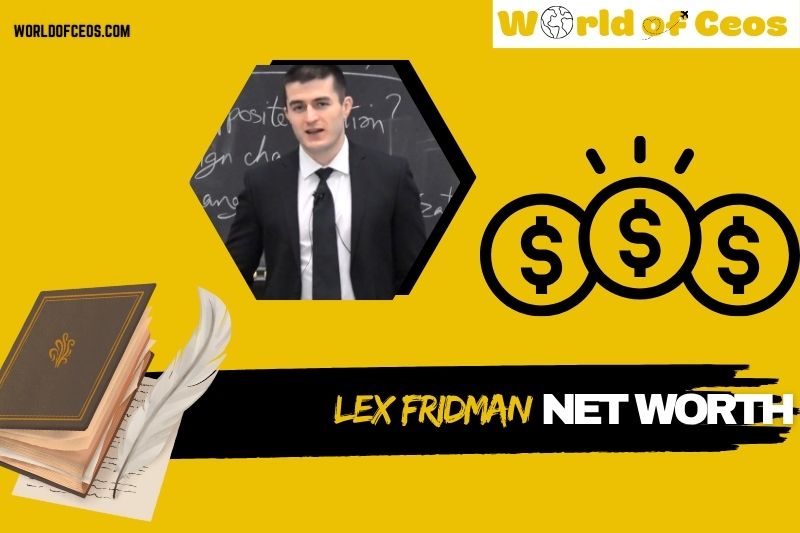 What is Lex Fridman Net Worth 2024: His Career and His Wealth