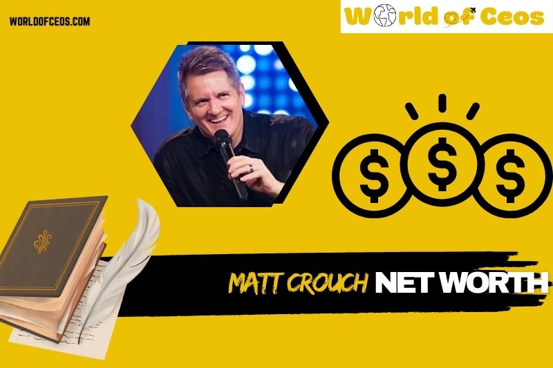What is Matt Crouch Net Worth 2024: Broadcasting, Films, and Financial Success