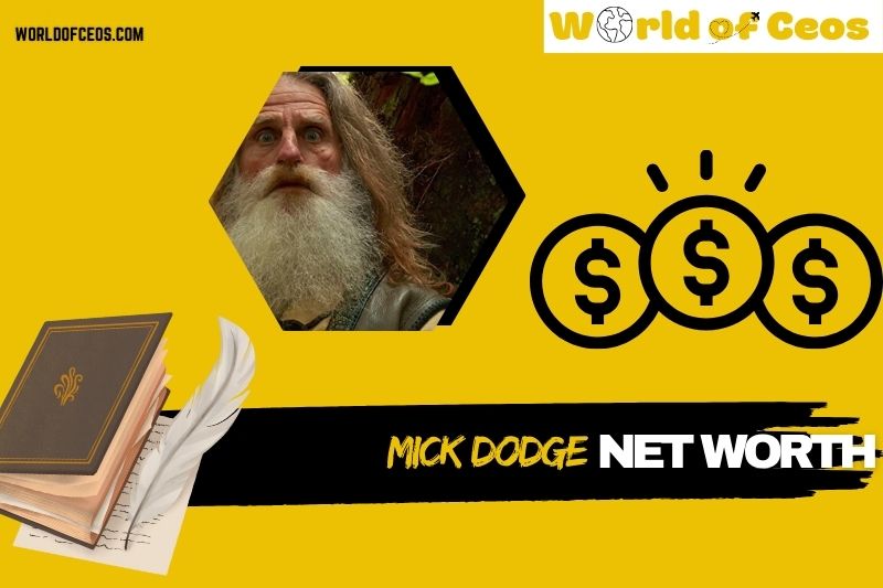 What is Mick Dodge Net Worth 2024: Wealth Through Nature and TV Success