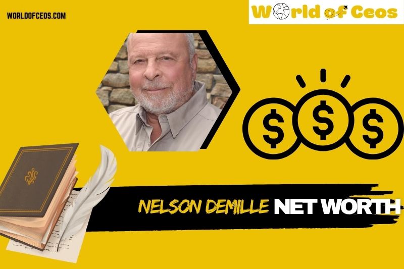 What is Nelson DeMille Net Worth 2024: Wealth, Career, and Achievements Explored