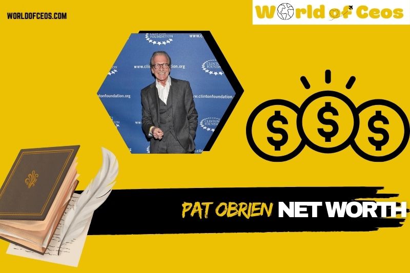 What is Pat OBrien Net Worth 2024: Early Career, Achievements, and Wealth