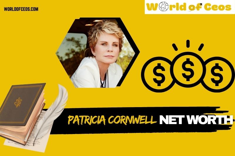 What is Patricia Cornwell Net Worth 2024: Wealth, Salary and Career Highlights