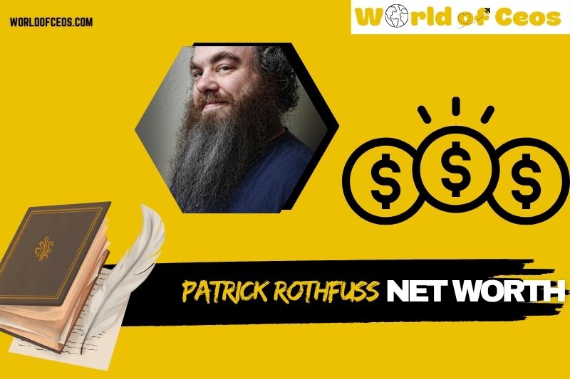 What is Patrick Rothfuss Net Worth 2024: Salary, Wealth, Career Achievements