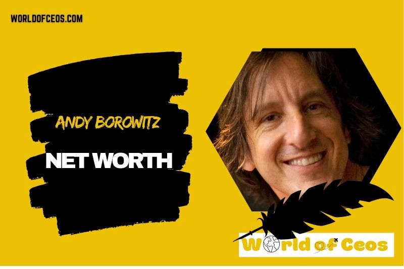 What is the Net Worth Of Andy Borowitz in 2024