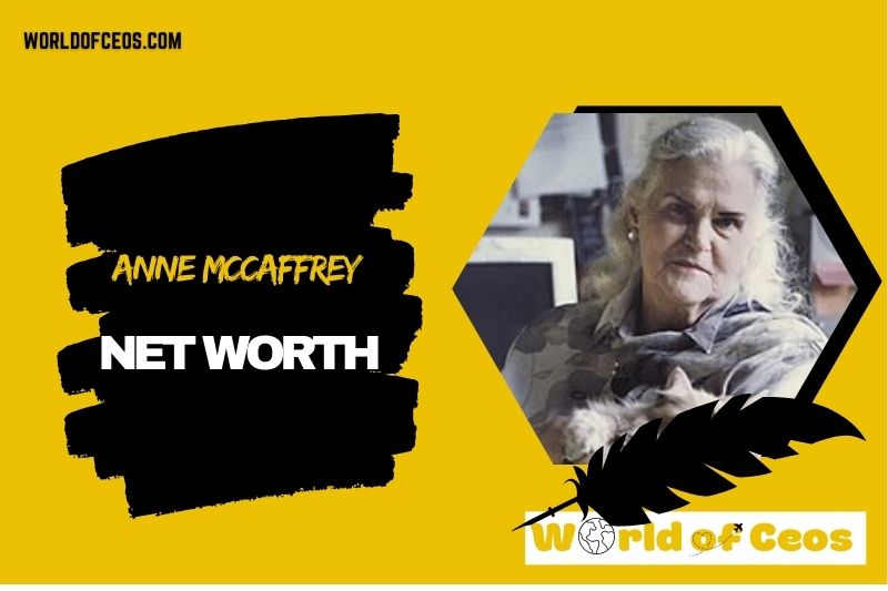 What is the Net Worth Of Anne Mccaffrey in 2024