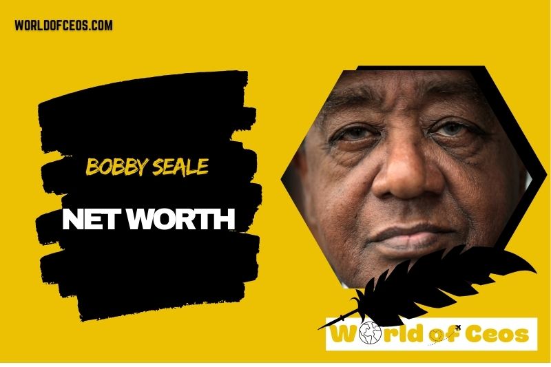 What is the Net Worth Of Bobby Seale in 2024