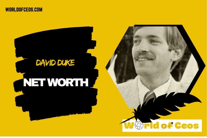 What is the Net Worth Of David Duke in 2024