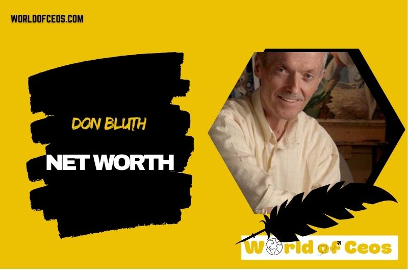 What is the Net Worth Of Don Bluth in 2024
