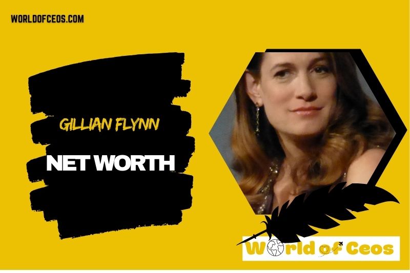 What is the Net Worth Of Gillian Flynn in 2024