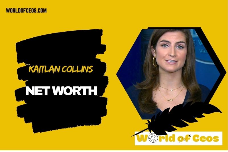 What is the Net Worth Of Kaitlan Collins in 2024