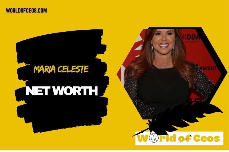 What is the Net Worth Of Maria Celeste in 2024