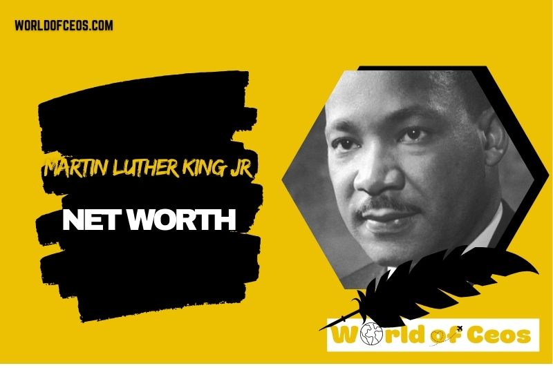 What is the Net Worth Of Martin Luther King Jr in 2024