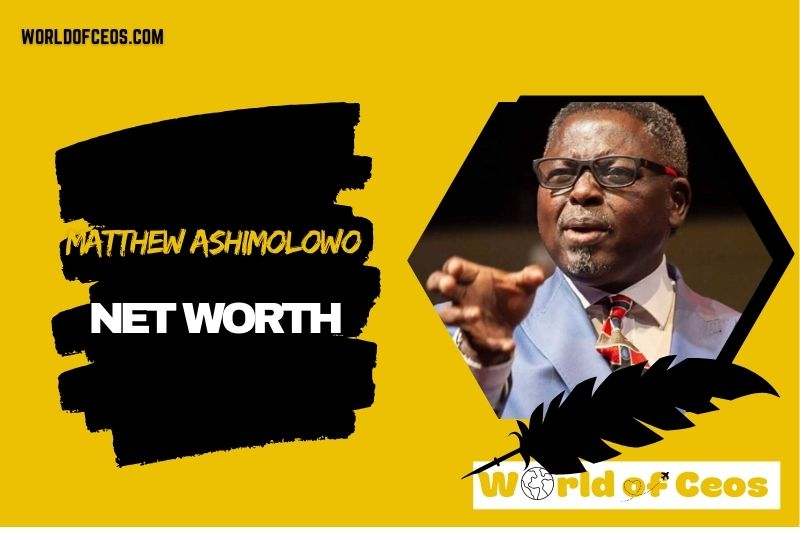 What is the Net Worth Of Matthew Ashimolowo in 2024