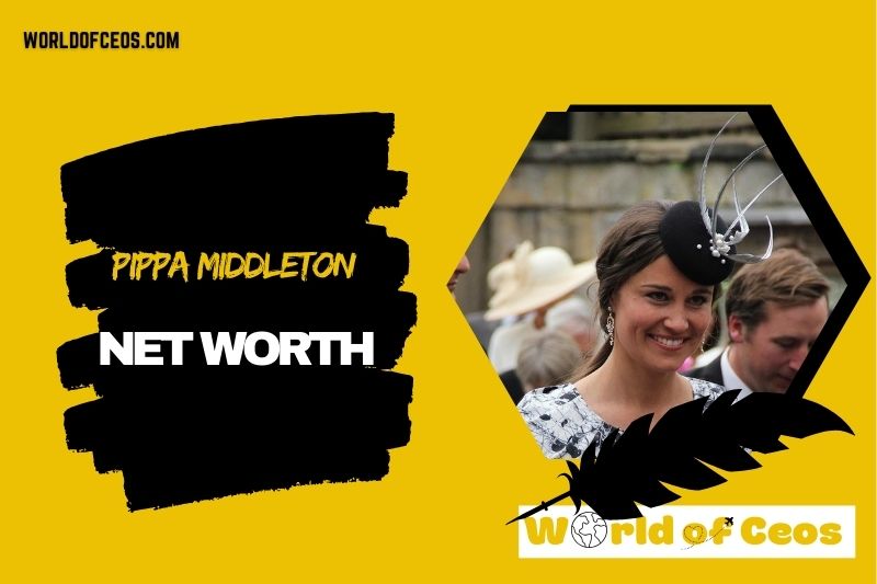 What is the Net Worth Of Pippa Middleton in 2024
