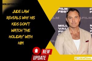 Jude Law Reveals Why His Kids Don't Watch 'The Holiday' With Him