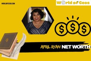 What is April Ryan Net Worth 2024: Insights Into Her Wealth and Financial Success