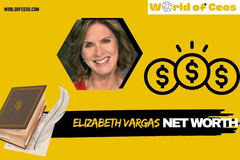 What is Elizabeth Vargas Net Worth 2024: Exploring Wealth, Salary, and Achievements