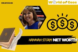 What is Hannah Storm Net Worth 2024: Career, Salary, and Wealth Insights