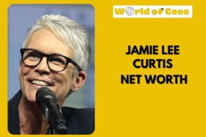 What is Jamie Lee Curtis Net Worth 2024: Wealth, Salary, and Career Highlights