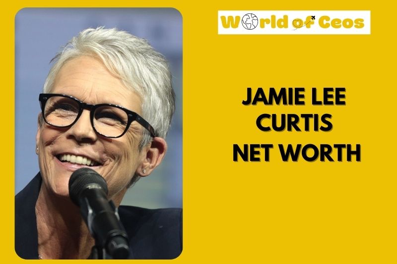 What is Jamie Lee Curtis Net Worth 2024: Wealth, Salary, and Career Highlights