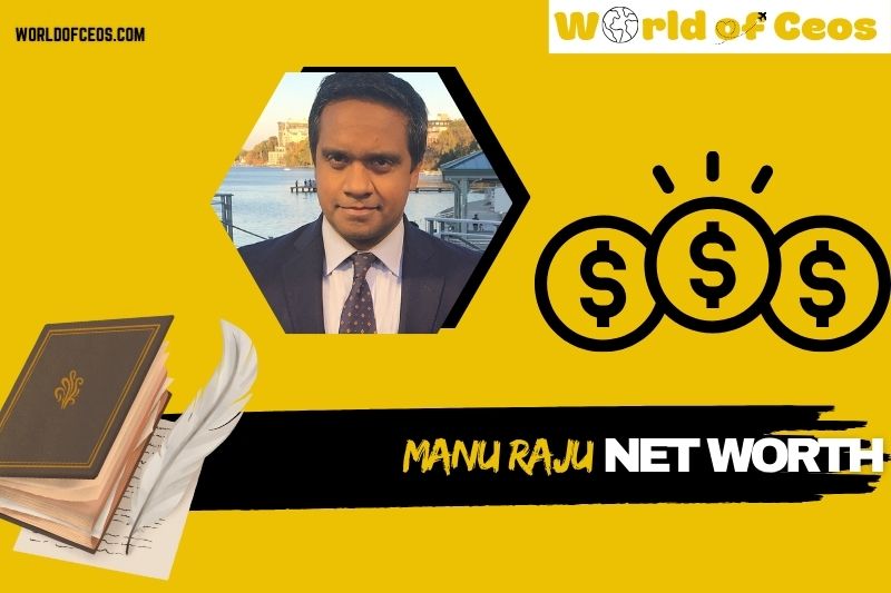 What is Manu Raju Net Worth 2024: Salary, Wealth, Career Achievements