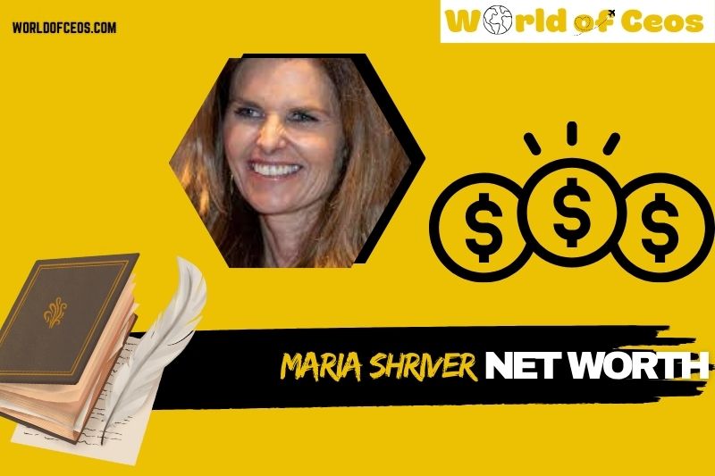 What is Maria Shriver Net Worth 2024: Her Wealth, Family Influence, and Career