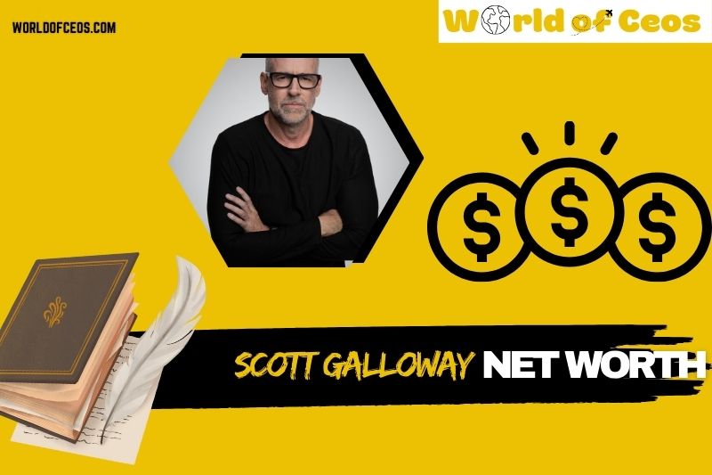 What is Scott Galloway Net Worth 2024: Exploring His Wealth and Career Achievements