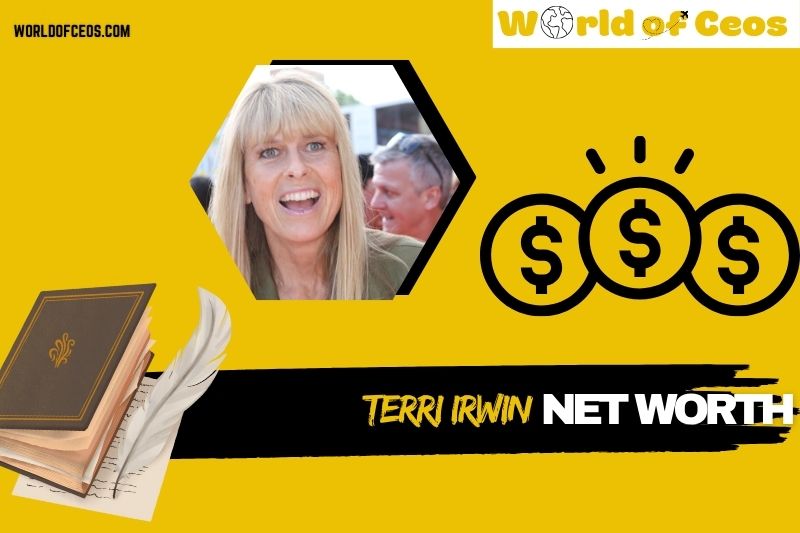 What is Terri Irwin Net Worth 2024: Financial Success and Contributions Explored