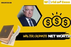 What is Walter Cronkite Net Worth 2024: Career Achievements and Financial Success