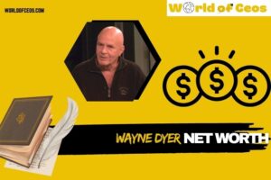 What is Wayne Dyer Net Worth 2024: How His Career Shaped His Financial Success