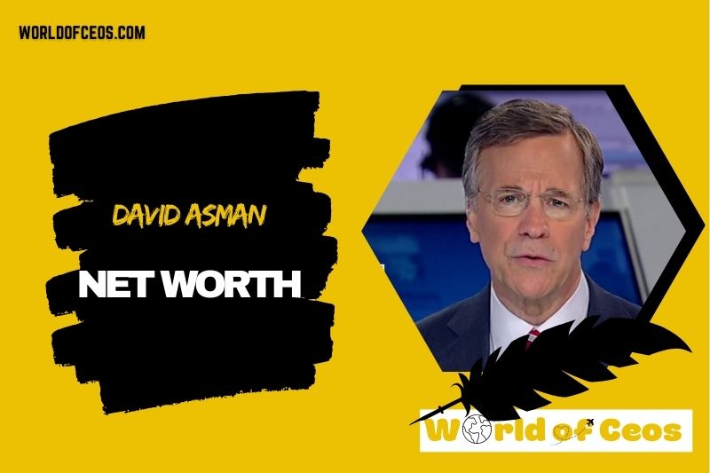 What is the Net Worth Of David Asman in 2024