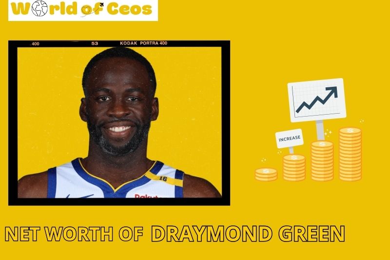 What is the Net Worth Of Draymond Green in 2024