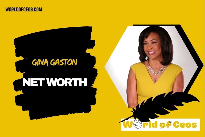 What is the Net Worth Of Gina Gaston in 2024