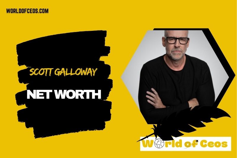 What is the Net Worth Of Scott Galloway in 2024