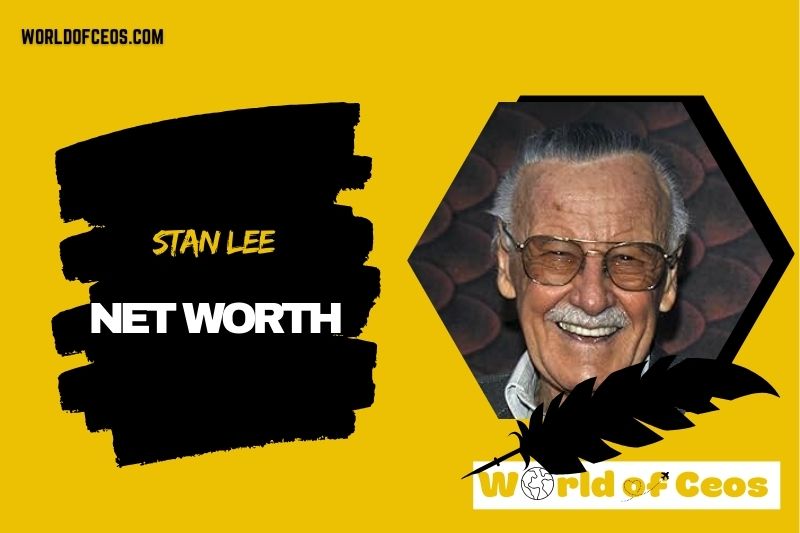 What is the Net Worth Of Stan Lee in 2024