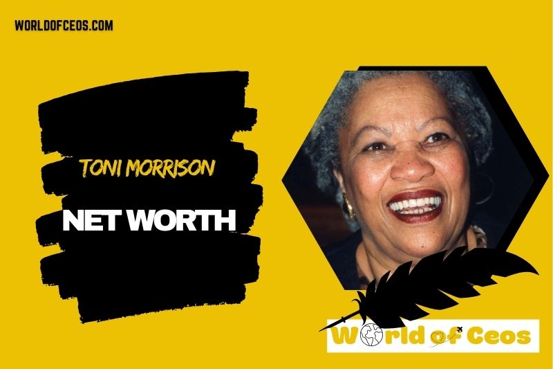 What is the Net Worth Of Toni Morrison in 2024