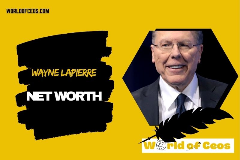 What is the Net Worth Of Wayne Lapierre in 2024