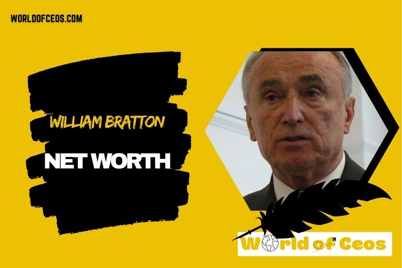 What is the Net Worth Of William Bratton in 2024